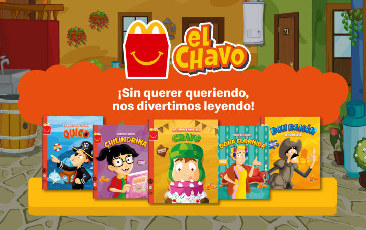 Lectura que une familias y generaciones: “El Chavo” llega a la Cajita Feliz Libros 